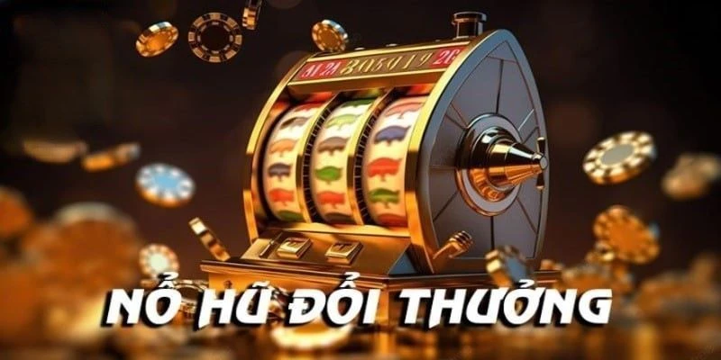 Tiền thưởng hấp dẫn cho người thành công nổ hũ 